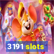 3191 slots